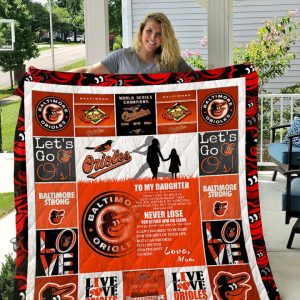 Baltimore Orioles – To My Daughter – Love Mom Quilt Blanket